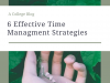How To Manage Your Time Effectively In College