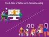 The Pros And Cons Of Online Learning