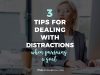 How To Overcome Distractions And Achieve Your Goals