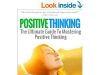 Mastering Positive Thinking For Effective Goal Setting