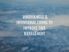 Mindfulness And Time Management: Unlocking The Secrets To Effective Task Management