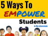 Empowering Student Voice: How To Set Goals Students Own