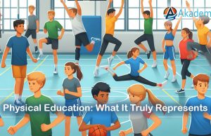 What is Physical Education: What It Truly Represents Physical Education: What It Truly Represents